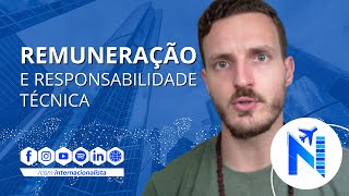 Remuneração e Responsabilidade Técnica nas Relações Internacionais [upl. by Robillard949]