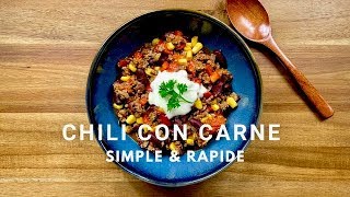 Chili Con Carne Simple et Rapide  La recette ASMR [upl. by Hadeehuat160]