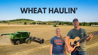 Wheat Haulin Free Fallin Parody [upl. by Nennerb]