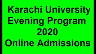 Karachi University Admissions Evening Program 2020 [upl. by Coop]