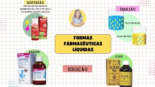 Formas Farmacêuticas Líquidas  farmasapiens [upl. by Gerianna]