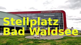 Bad Waldsee Stellplatz und Erwin Hymer Museum [upl. by Elfrieda]