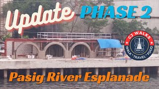 Update on Phase 2 Pasig River Esplanade [upl. by Ailliw137]