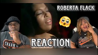 SO BEAUTIFUL ROBERTA FLACK  FIRST TIME EVER I SAW YOUR FACE REACTION [upl. by Ahteral225]