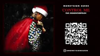 MoneySign Suede  Control Me ft DoggFatherPoloh Visualizer [upl. by Malvia]