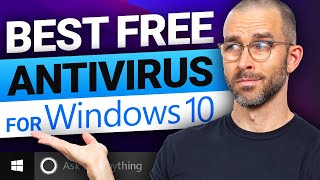 Best FREE Antivirus for Windows 10  TOP 5 CHOICES in 2024 [upl. by Llenil]