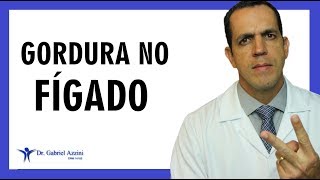 Como Eliminar Gordura do seu Fígado  Dr Gabriel Azzini [upl. by Aicilegna379]