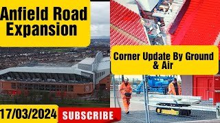 Anfield Road Expansion 17032024 [upl. by Ajnotal]