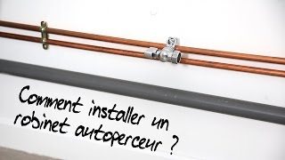 Comment installer un robinet autoperceur [upl. by Ordnael276]