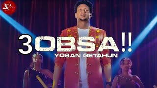 Yosan Getahun  3Obsa  New Ethiopian Oromo Music 2021Official Video [upl. by Matty]