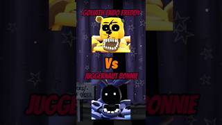 Goliath endo freddy Vs Juggernaut Bonnie fnaf fntd shorts viral [upl. by Chimene]