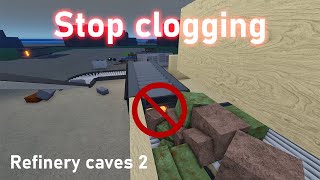 Never clog ores again  Refinery caves 2 [upl. by Afatsuom]