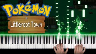 Pokémon  quotLittleroot Townquot music theme  Piano Cover [upl. by Munster]