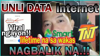 UNLIMITED DATA INTERNET NG TNT AT SMART NAGBALIK NA GOOD NEWS PERMANENT NA [upl. by Ennayar692]