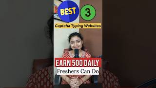 Top 3 Best Websites For Captcha Typing Job To Earn 300 to 500 Daily Work From Home Jobs shorts [upl. by Nnairrek]