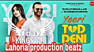 YARRI TOD DENI DHOL MIX SURJIT BHULLAAR NEW SONG REMIX DHOL [upl. by Nnyroc]