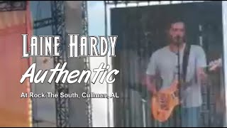 Laine Hardy  Authentic  at Rock The South Cullman AL [upl. by Alfons]