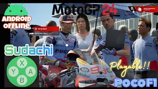 MotoGP™ 2024 Android Gameplay Sudachi Last  Pocophone F1 Snapdragon 845Setting [upl. by Cordova]