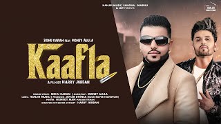 Kaafla  Sidhu Karam Ft Money Aujla  New Punjabi Song 2019  Hanjiii Music [upl. by Ellenrahs]