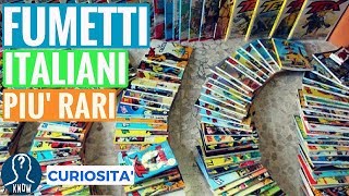 FUMETTI ITALIANI più RARI e COSTOSI al mondo  curiosità collezione [upl. by Norga]