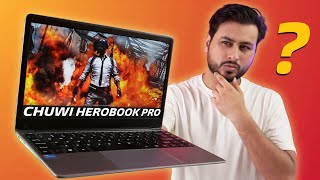 Chuwi Herobook Pro  Best Laptop Under 20000  Honest Review 🔥 [upl. by Regdor]