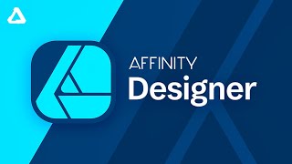 Affinity Designer Tutorial  Complete Beginner’s Course [upl. by Adneram]