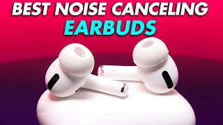 Top 5 Best Noise Cancelling Earbuds 2025 [upl. by Evangeline]