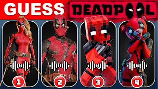 Guess Deadpool Dance And Song by Their Voice  All Deadpool Variants  Ultimate Deadpool Quiz [upl. by Ignazio934]