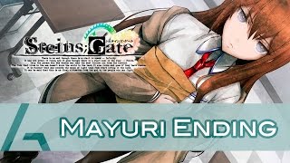 SteinsGate  Chapter 10 Mayuri Ending [upl. by Haldeman13]