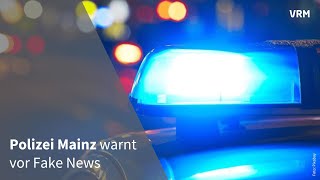 Polizei Mainz warnt vor Fake News [upl. by Jump359]