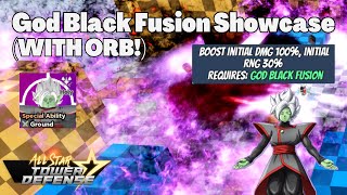 God Black Fusion WITH ORB Showcase Zamasu DragonBall Super All Star Tower Defense ASTD [upl. by Elatsyrk]