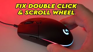 Fix Double Click Scroll Wheel on Logitech G203 Mouse [upl. by Erodaeht]