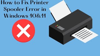 How to fix Printer Spooler Error in Windows 10 amp11 [upl. by Russo872]