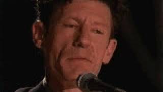 Lyle Lovett quotOne Eyed Fionaquot [upl. by Oirom780]