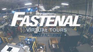 Fastenal Virtual Tours Manufacturing [upl. by Airdnassac]