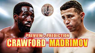 Terence Crawford vs Israil Madrimov  Preview amp Prediction [upl. by Seditsira]