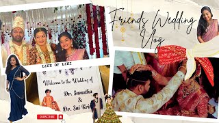 Macherla lo Pelli  A Telugu Wedding Tale of Besties 💑  Vlog Extravaganza  LIFE OF LIKKI [upl. by Lieberman]