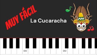 La CUCARACHA  Tutorial MUY FÁCIL de Piano [upl. by Lucchesi]