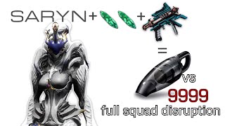 WARFRAME  Saryn amp Ocucor vs 9999  vacuum cleaner  SP level cap [upl. by Swords250]