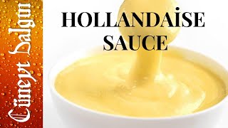 How to make Hollandaise Sauce  Hollandez Sos Nasıl yapılır  Cüneyt Dalgın [upl. by Adnoral662]