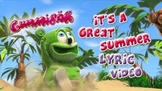 Lyric Video Its A Great Summer Gummibär The Gummy Bear Song [upl. by Kolb653]