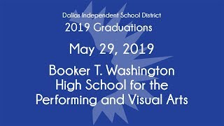 Booker T Washington  Dallas ISD Graduation 2019 [upl. by Lleda246]