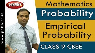 Empirical Probability  Probability  Mathematics  Class 9  CBSE Syllabus [upl. by Oletha935]