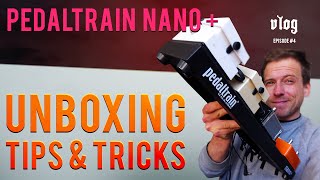 Pedaltrain Nano Unboxing and Tips amp Tricks [upl. by Laszlo]