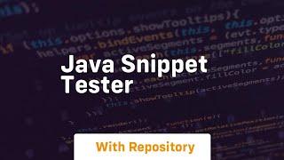 java snippet tester [upl. by Higinbotham354]