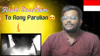 INDIAN REACTION TO Rony Parulian  Angin Rindu Official Music Video [upl. by Gnemgnok]