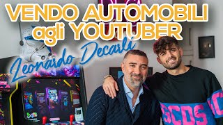 VENDO AUTOMOBILI AGLI YOUTUBER LeonardoDecarli  EP 9 [upl. by Rebah]