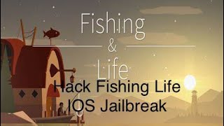 Hướng dẫn cách hack Fishing Life trên iosJailbreak [upl. by Apps]