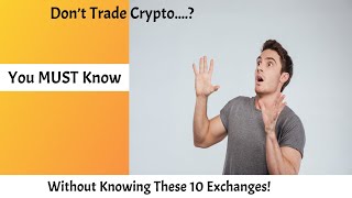 Top 10 Crypto Exchanges You MUST Know in 2024 [upl. by Melar]