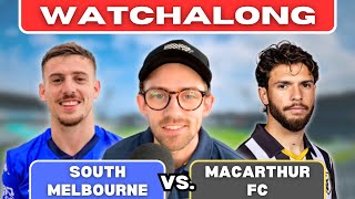 South Melbourne v Macarthur FC  Live Watchalong  Australia Cup SemiFinal [upl. by Ursuline]